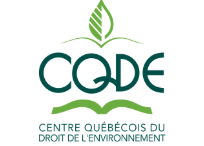 Centre québécois du droit de l’environnement (CQDE) Centre québécois du droit de l’environnement (CQDE)